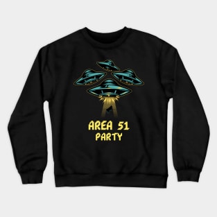 Area 51 Party Design Crewneck Sweatshirt